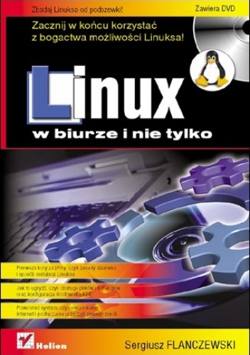 Okładka: Sergiusz Flanczewski - Linux w biurze i nie tylko