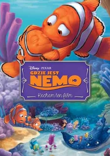 Okładka: Tomasz Klonowski - Gdzie jest Nemo. Kocham ten film