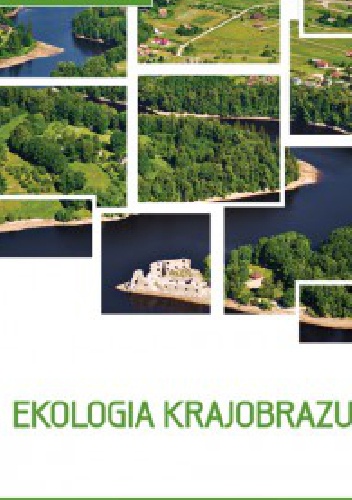 Okładka: Andrzej Zdzisław Richling - Ekologia krajobrazu