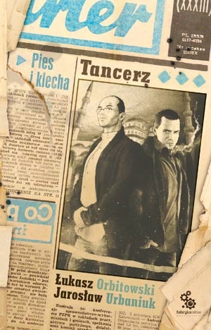 Okładka: Jarosław Urbaniuk - Pies i klecha: Tancerz