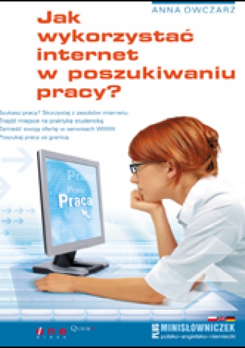 Okładka: Anna Owczarz-Dadan - Jak wykorzystać internet w poszukiwaniu pracy?