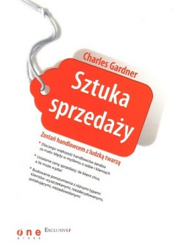 Okładka: Charles Gardner - Sztuka sprzedaży. zostań handlowcem z ludzką twarzą