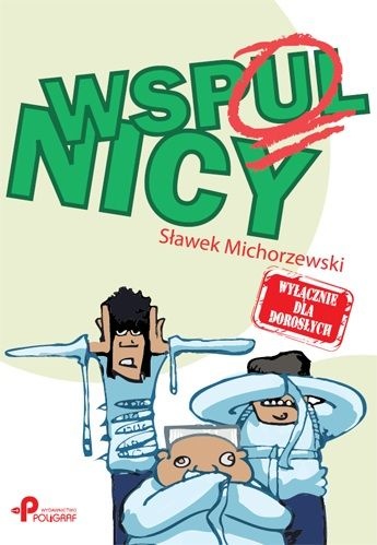 Okładka: Sławek Michorzewski - Wspulnicy