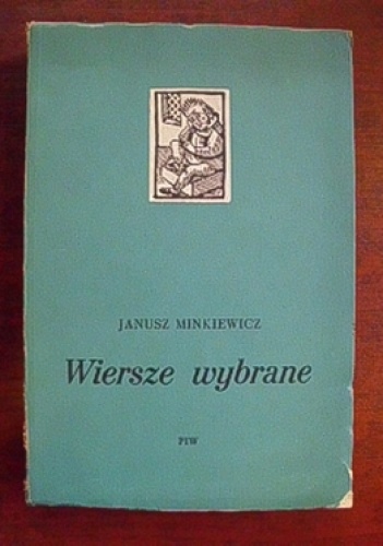 Okładka: Janusz Minkiewicz - Wiersze wybrane 1944-1954