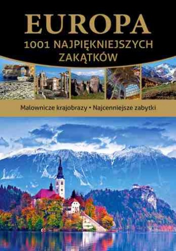 Okładka: Marcin Jaskulski - Europa. 1001 najpiękniejszych zakątków