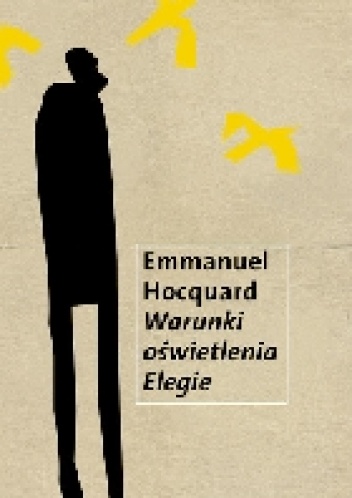 Okładka: Emmanuel Hocquard - Warunki oświetlenia. Elegie