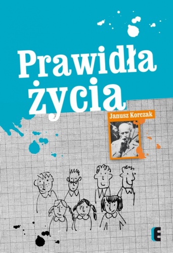 Okładka: Janusz Korczak - Prawidła życia