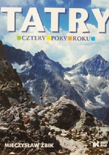 Okładka: Mieczysław Żbik - Tatry. Cztery pory roku