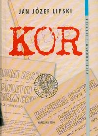 Okładka: Jan Józef Lipski - KOR t.10 /Relacje i wspomnienia Tom 10