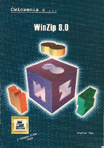 Okładka: Stefan Uss - Ćwiczenia z WinZip 8.0