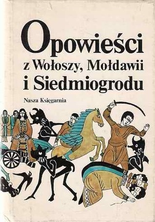 Okładka: Danuta Bieńkowska - Opowieści z Wołoszy, Mołdawii i Siedmiogrodu