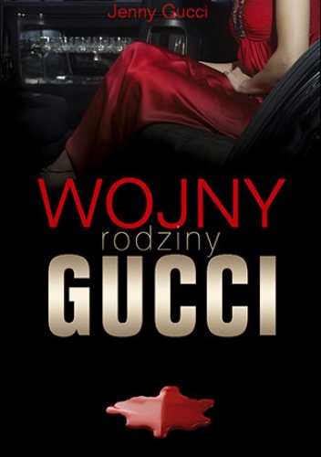 Okładka: Jenny Gucci - Wojny rodziny Gucci