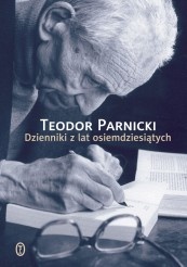 Okładka: Teodor Parnicki - Dzienniki z lat osiemdziesiątych