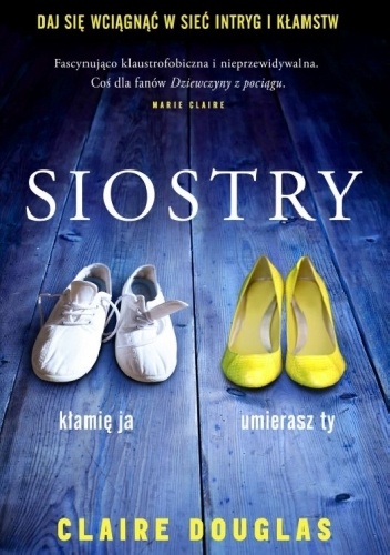 Okładka: Claire Douglas - Siostry