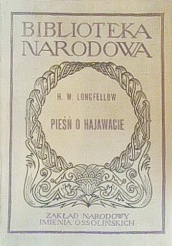 Okładka: Henry Wadsworth Longfellow - Pieśń o Hajawacie
