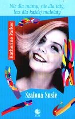 Okładka: Katherine Parker - Szalona Susie