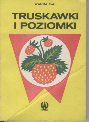 Okładka: Wanda Gaj - Truskawki i poziomki