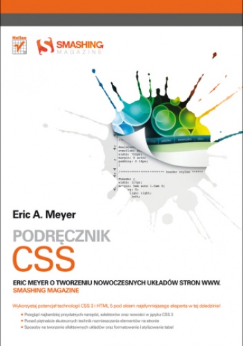 Okładka: Eric Meyer - Podręcznik CSS. Eric Meyer o tworzeniu nowoczesnych układów stron WWW. Smashing Magazine