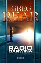 Okładka: Greg Bear - Radio Darwina