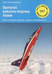 Okładka: Jerzy Grzegorzewski - Samolot szkolno-bojowy Hawk