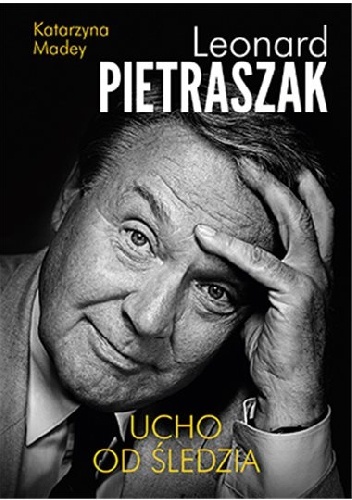 Okładka: Leonard Pietraszak - Ucho od śledzia