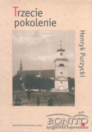 Okładka: Henryk Purzycki - Trzecie pokolenie
