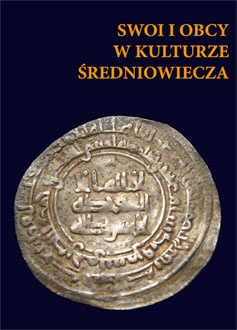Okładka: Robert Bubczyk - Swoi i obcy w kulturze średniowiecza
