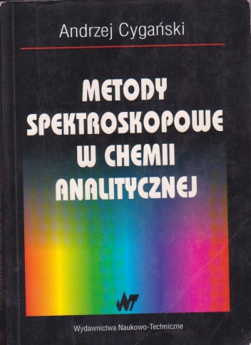 Okładka: Andrzej Cygański - Metody spektroskopowe w chemii analitycznej