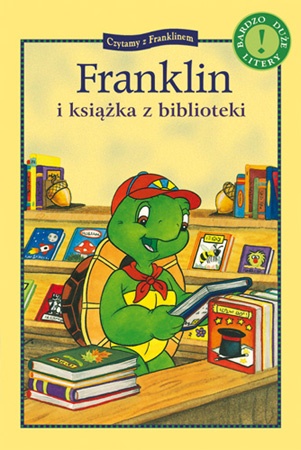 Okładka: Paulette Bourgeois - Franklin i książka z biblioteki