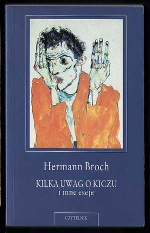 Okładka: Hermann Broch - Kilka uwag o kiczu i inne eseje