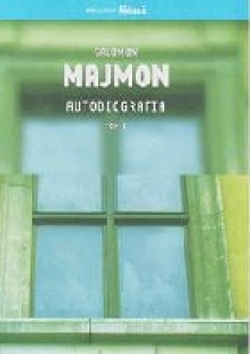 Okładka: Salomon Majmon - Autobiografia