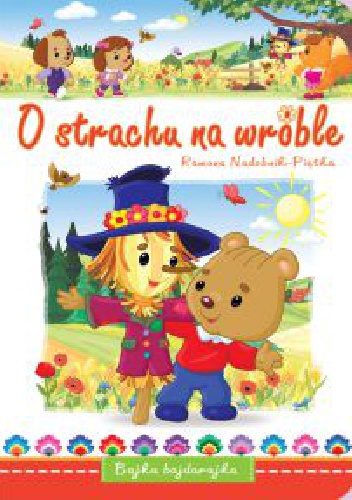 Okładka: Romana Nadobnik-Piętka - O strachu na wróble