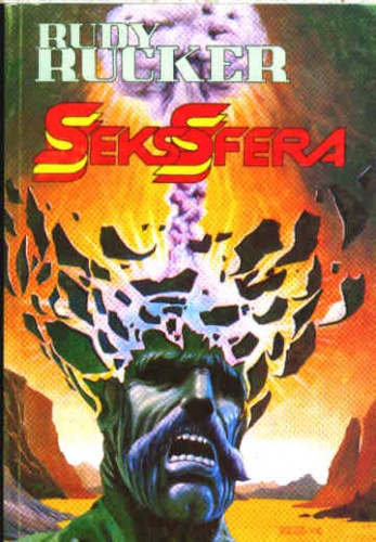 Okładka: Rudy Rucker - SeksSfera