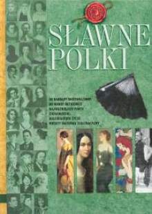 Okładka:  praca zbiorowa - Sławne Polki
