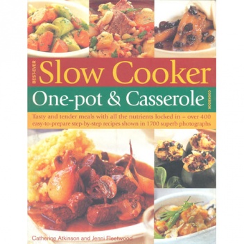 Okładka: Catherine Atkinson - Best-Ever Slow Cooker, One-Pot & Casserole Cookbook
