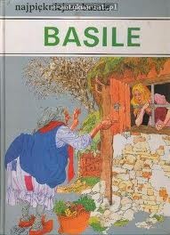 Okładka: Giambattista Basile - Najpiękniejsze baśnie - Basile