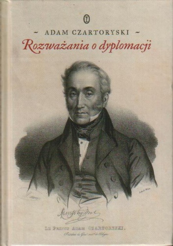 Okładka: Adam Jerzy Czartoryski - Rozważania o dyplomacji