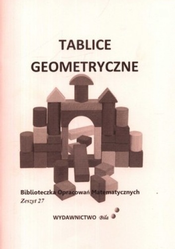 Okładka: Wiesława Regel - Tablice Geometryczne. Zeszyt 27