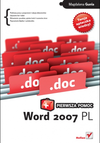 Okładka: Magdalena Gunia - Word 2007 PL. Pierwsza pomoc