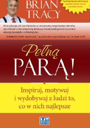 Okładka: Bryan Tracy - Pełną parą!