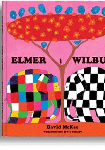 Okładka: David McKee - Elmer i Wilbur