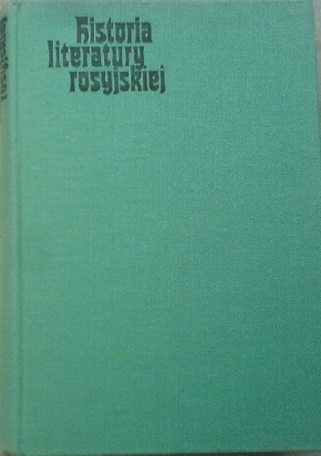 Okładka: Marian Jakóbiec - Historia literatury rosyjskiej tom 1