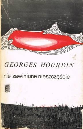 Okładka: Georges Hourdin - Nie zawinione nieszczęście