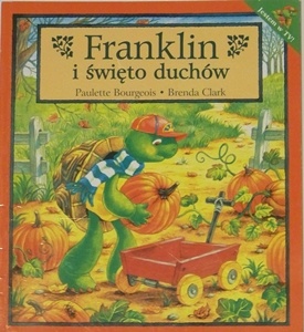 Okładka: Paulette Bourgeois - Franklin i święto duchów
