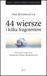 Okładka: Osip Mandelsztam - 44 wiersze i kilka fragmentów
