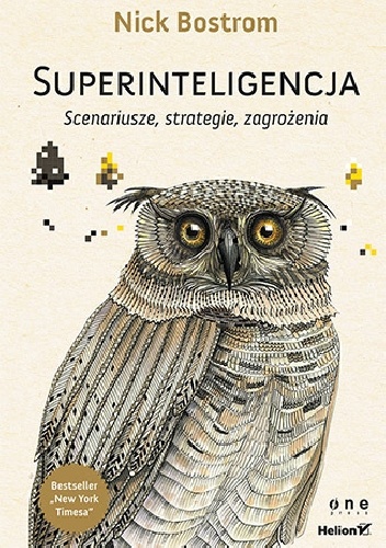 Okładka: Nick Bostrom - Superinteligencja. Scenariusze, strategie, zagrożenia
