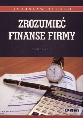 Okładka: Jarosław Tuczko - zrozumieć finanse firmy