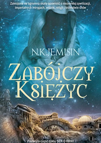 Okładka: Nora K. Jemisin - Zabójczy Księżyc