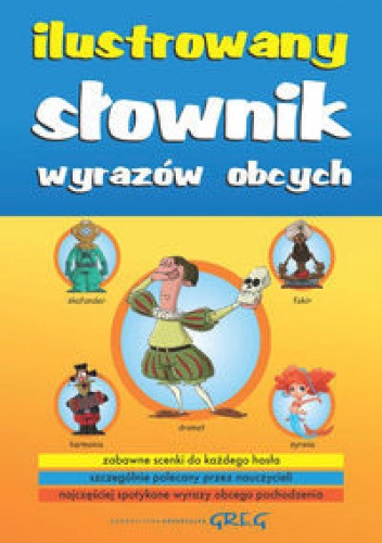 Okładka: Katarzyna Ćwiękała - Ilustrowany słownik wyrazów obcych