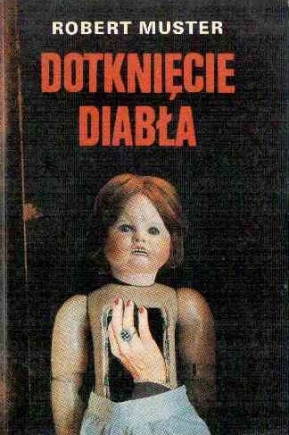 Okładka: Wojciech Próchniewicz - Dotknięcie diabła